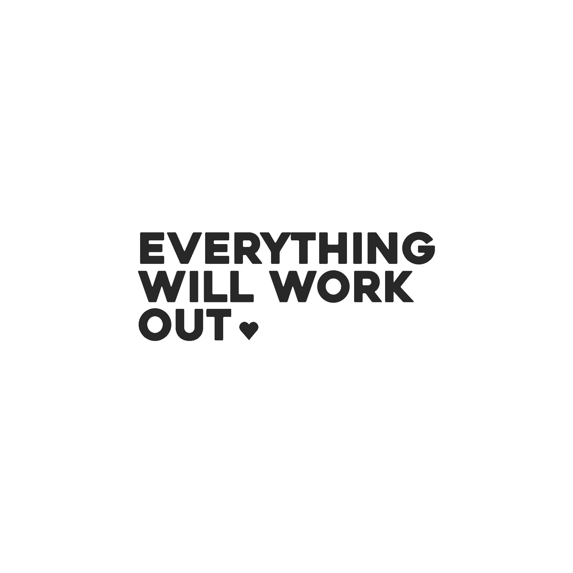 everything will work out