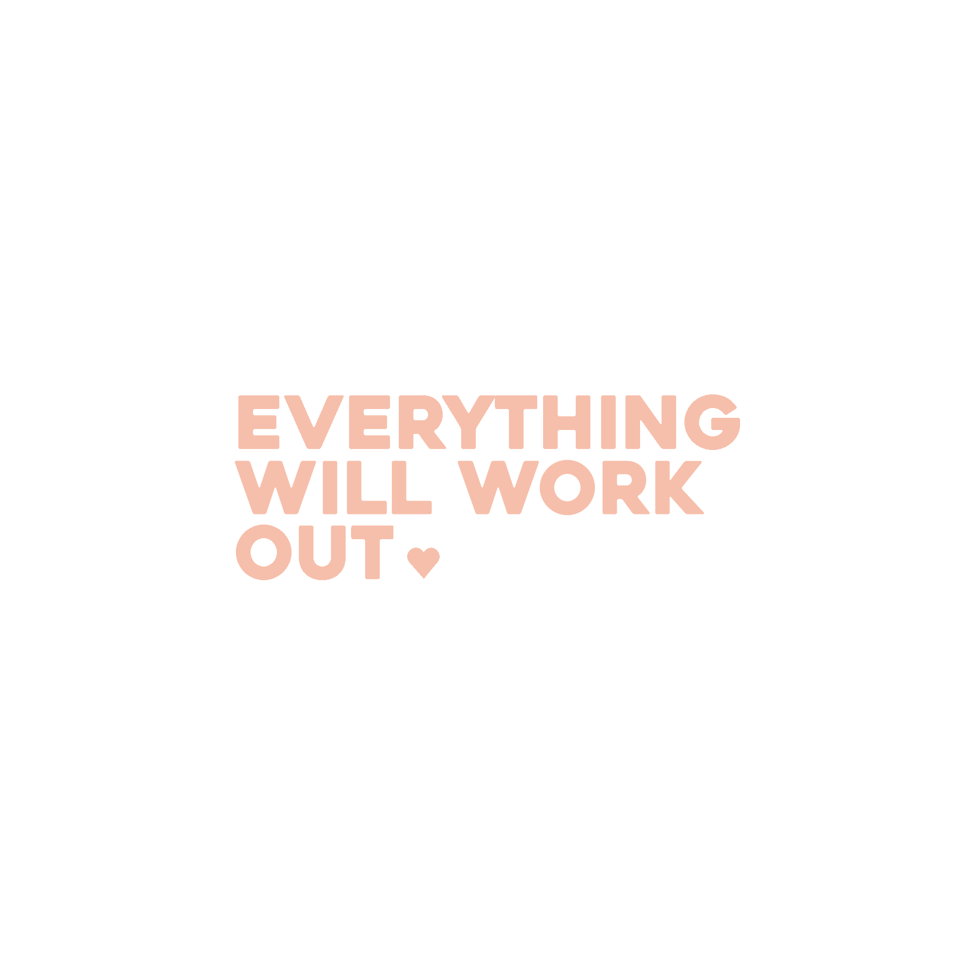 everything will work out