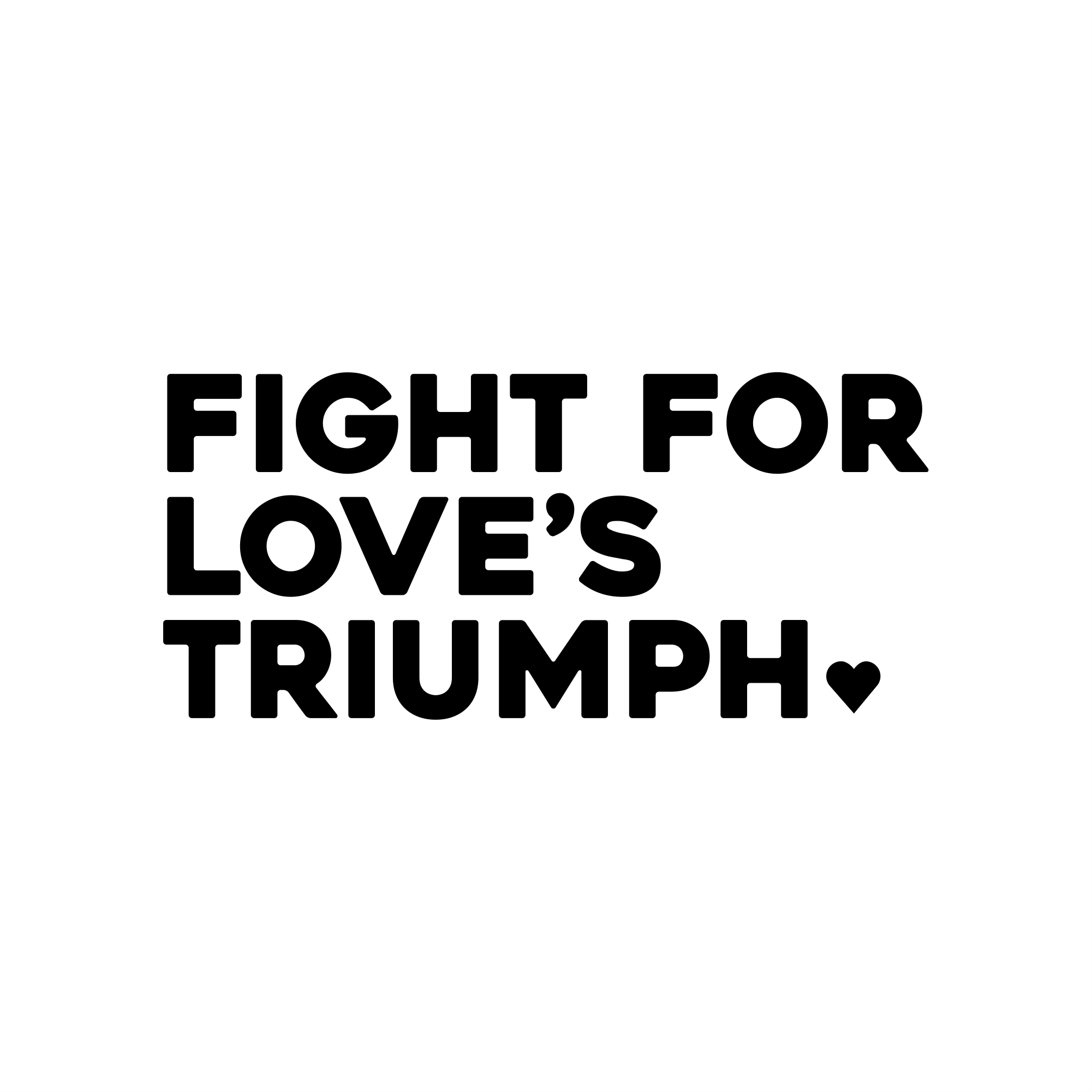 fight for loves triumph positive affirmation sticker in White – vinyl waterproof sticker