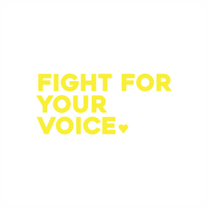fight for your voice positive affirmation sticker in Yellow – vinyl waterproof sticker