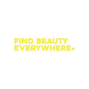find beauty everywhere positive affirmation sticker in Yellow – vinyl waterproof sticker