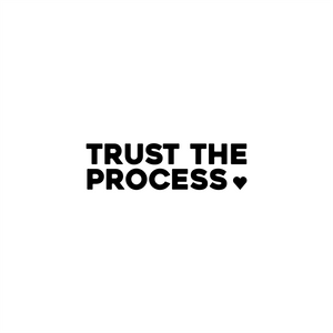 trust the process positive affirmation sticker in Black – vinyl waterproof sticker
