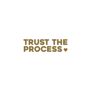 trust the process positive affirmation sticker in Gold – vinyl waterproof sticker