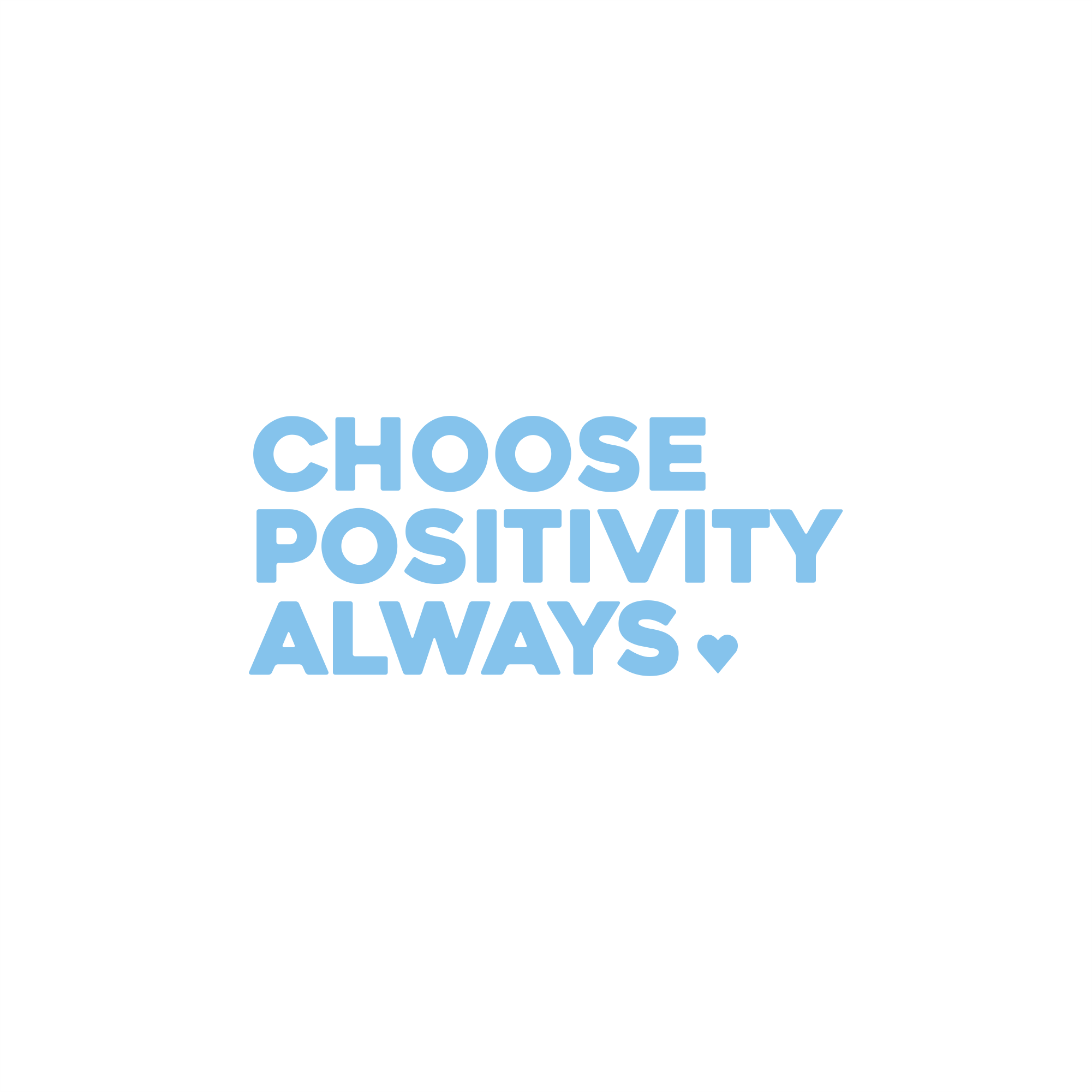 choose positivity always positive affirmation sticker in Baby Blue – vinyl waterproof sticker