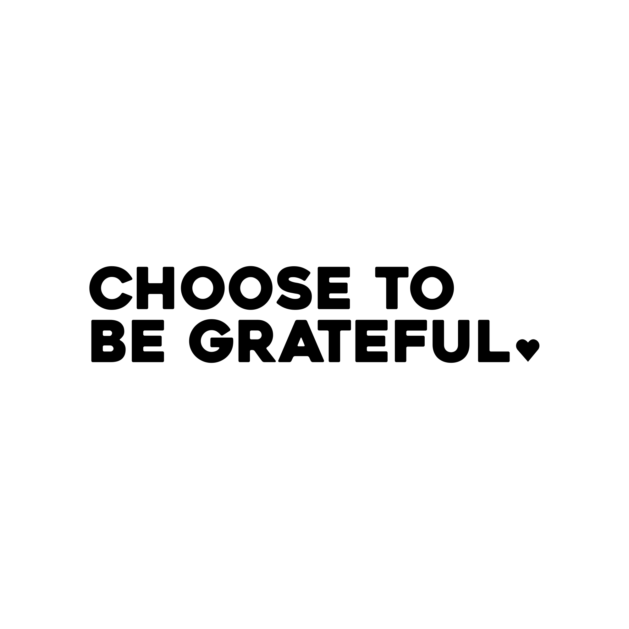 choose to be grateful positive affirmation sticker in White – vinyl waterproof sticker