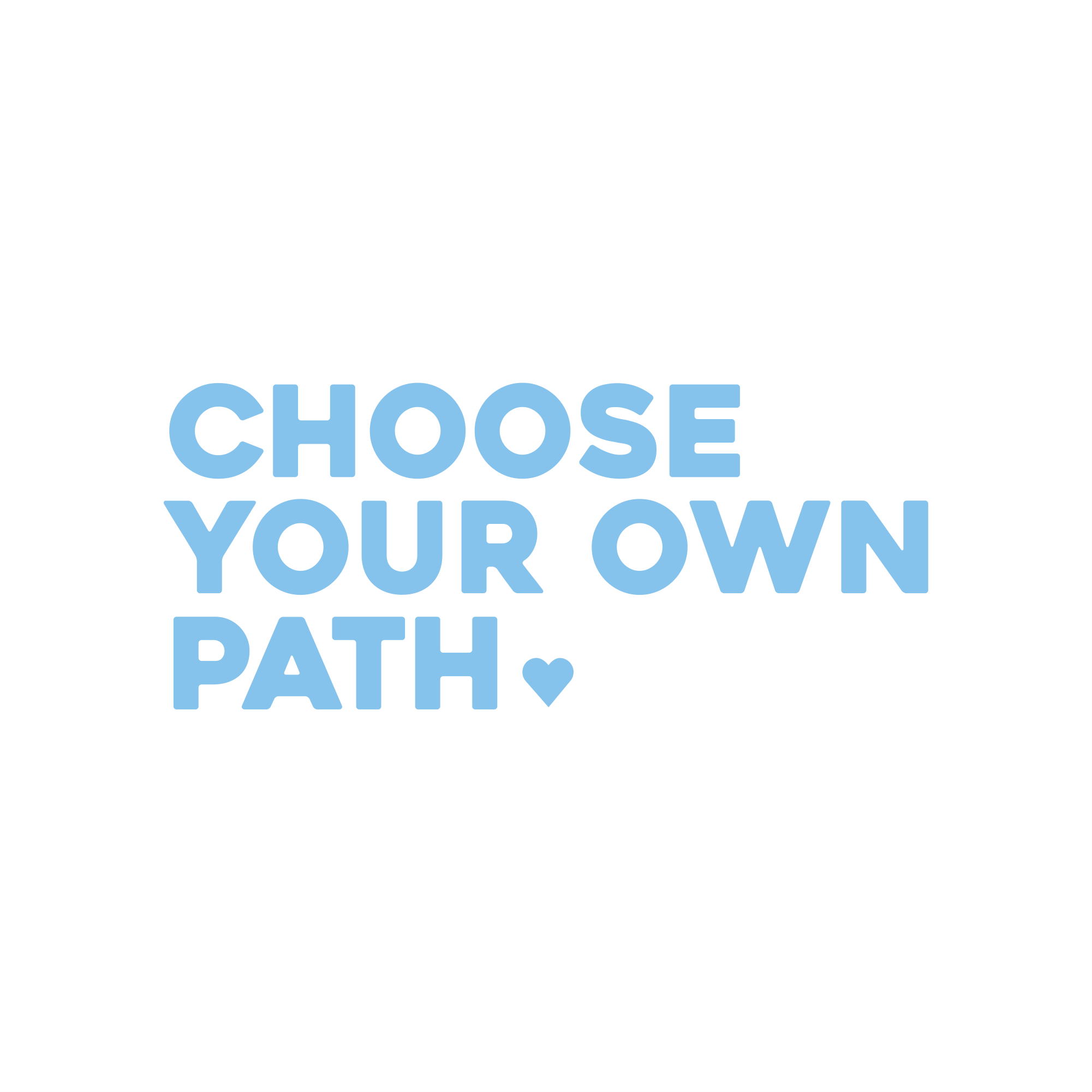 choose your own path positive affirmation sticker in Baby Blue – vinyl waterproof sticker