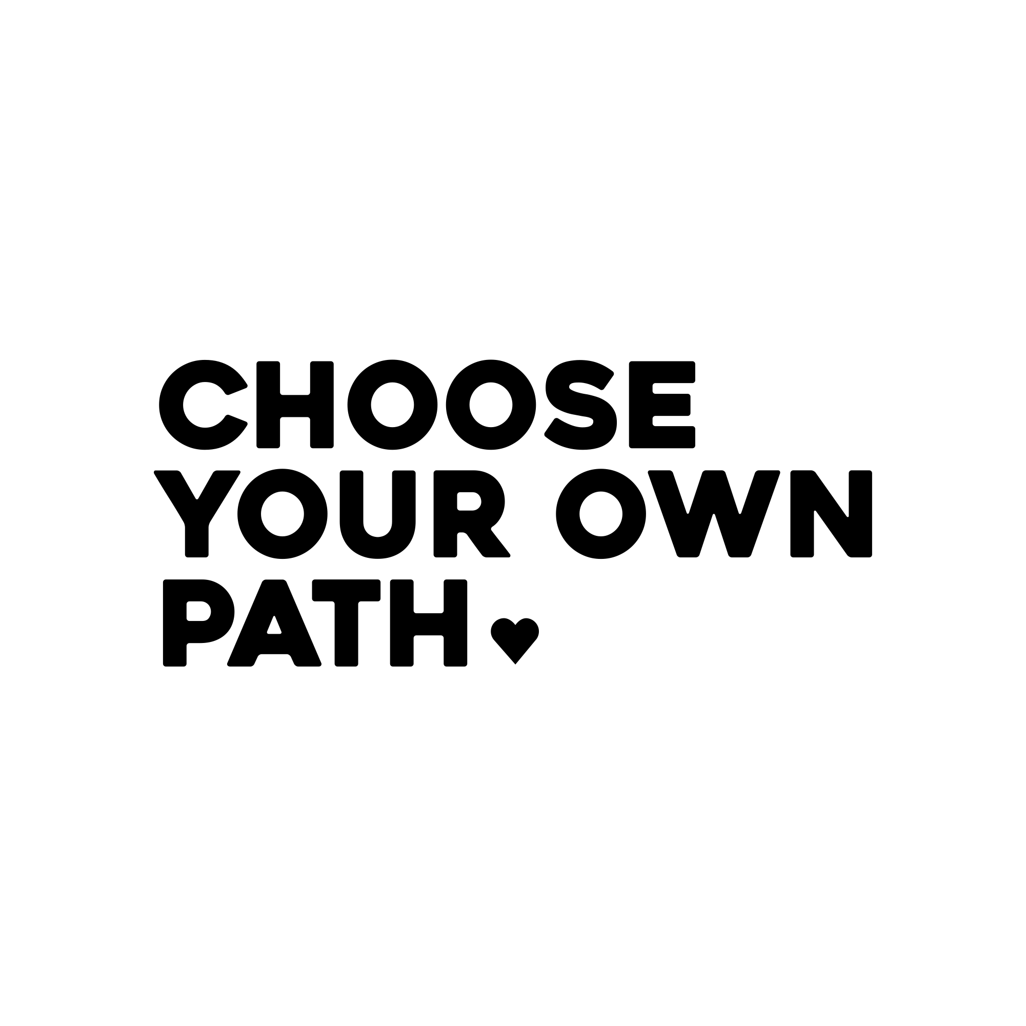 choose your own path positive affirmation sticker in Black – vinyl waterproof sticker