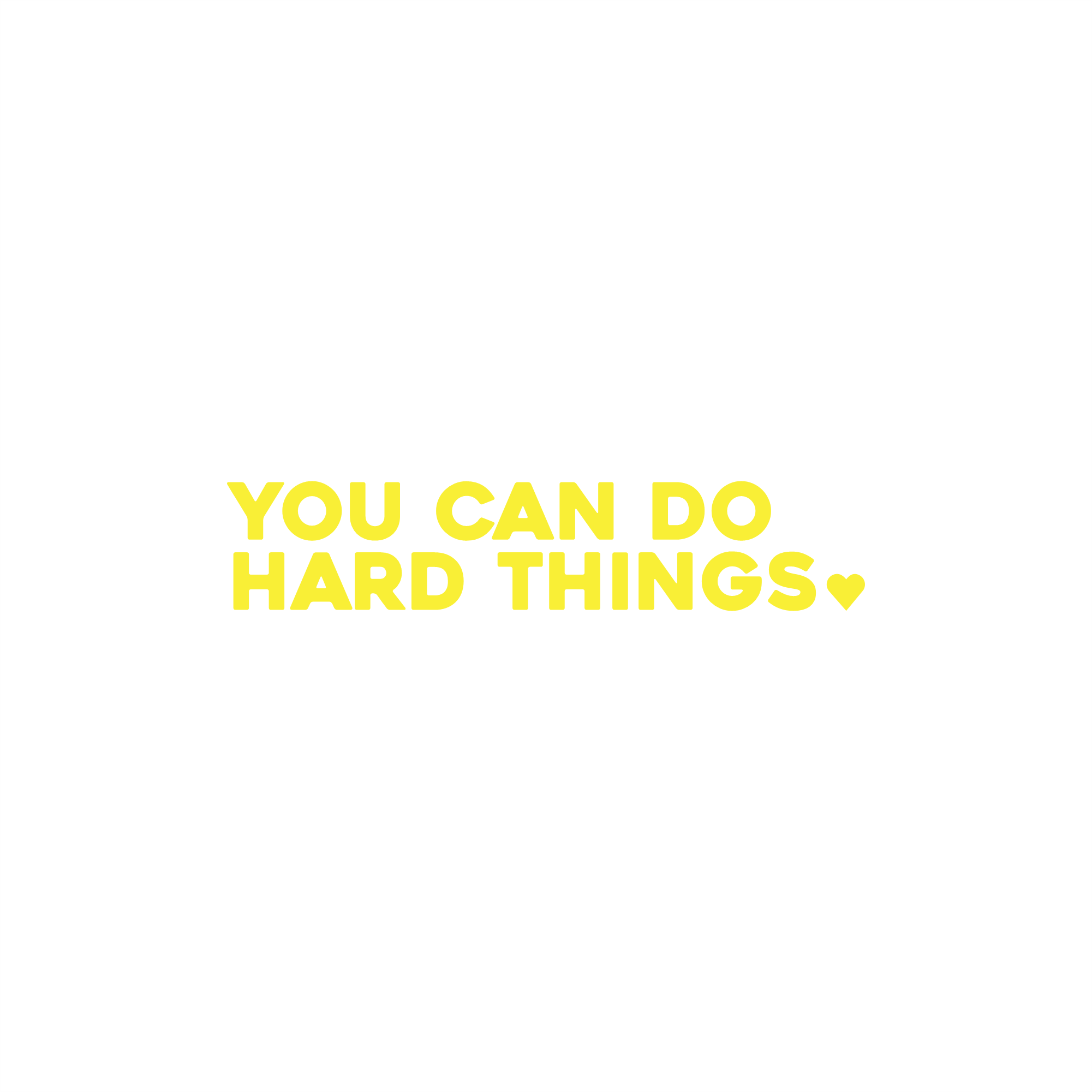 you can do hard things positive affirmation sticker in Yellow – vinyl waterproof sticker