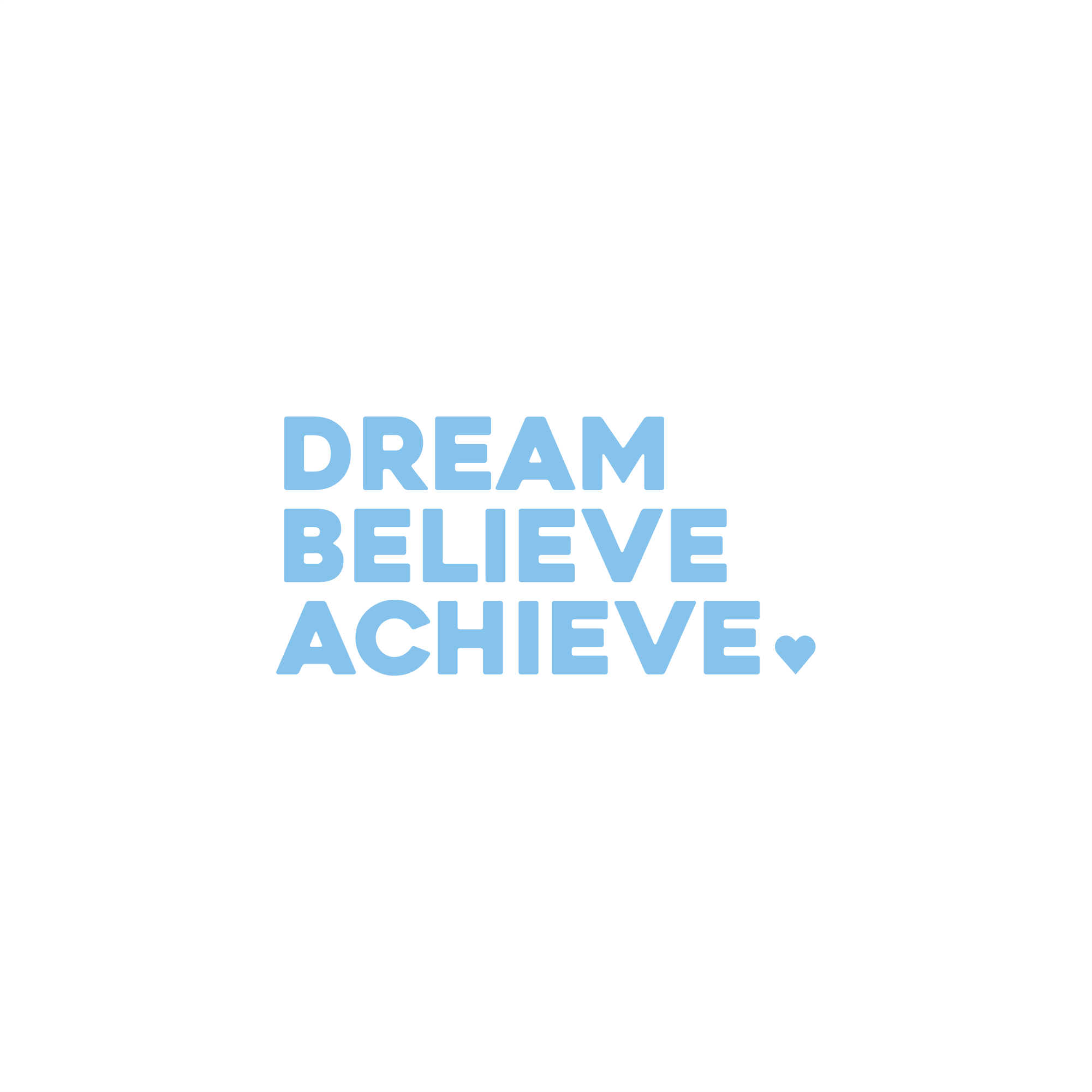 dream, believe, achieve positive affirmation sticker in Baby Blue – vinyl waterproof sticker