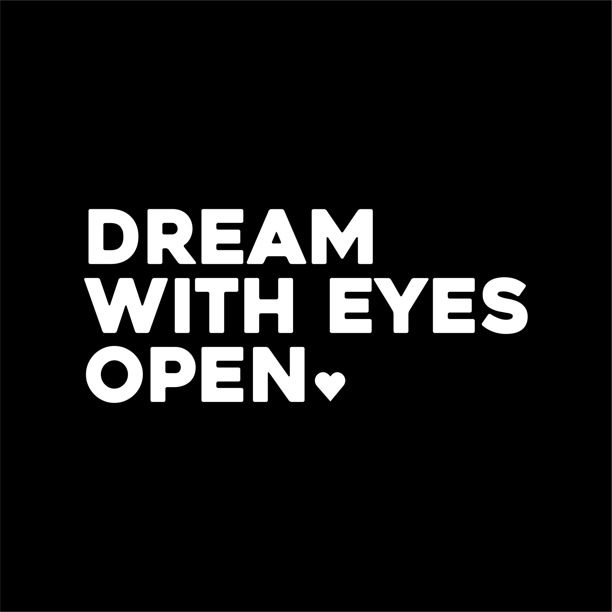dream with eyes open positive affirmation sticker in Black – vinyl waterproof sticker