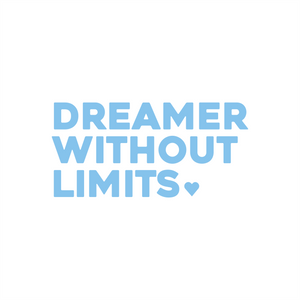 dream without limits positive affirmation sticker in Baby Blue – vinyl waterproof sticker