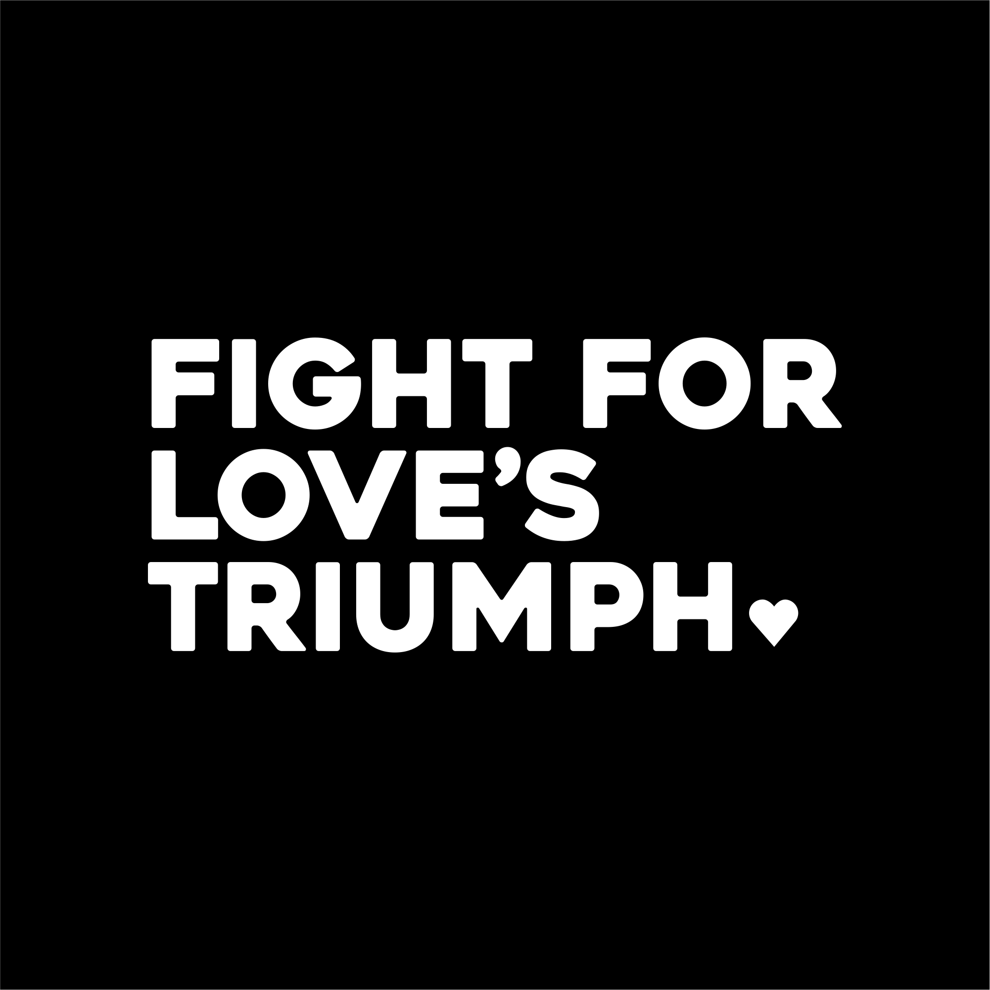 fight for loves triumph positive affirmation sticker in Black – vinyl waterproof sticker