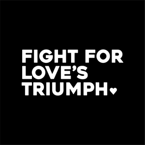 fight for loves triumph positive affirmation sticker in Black – vinyl waterproof sticker