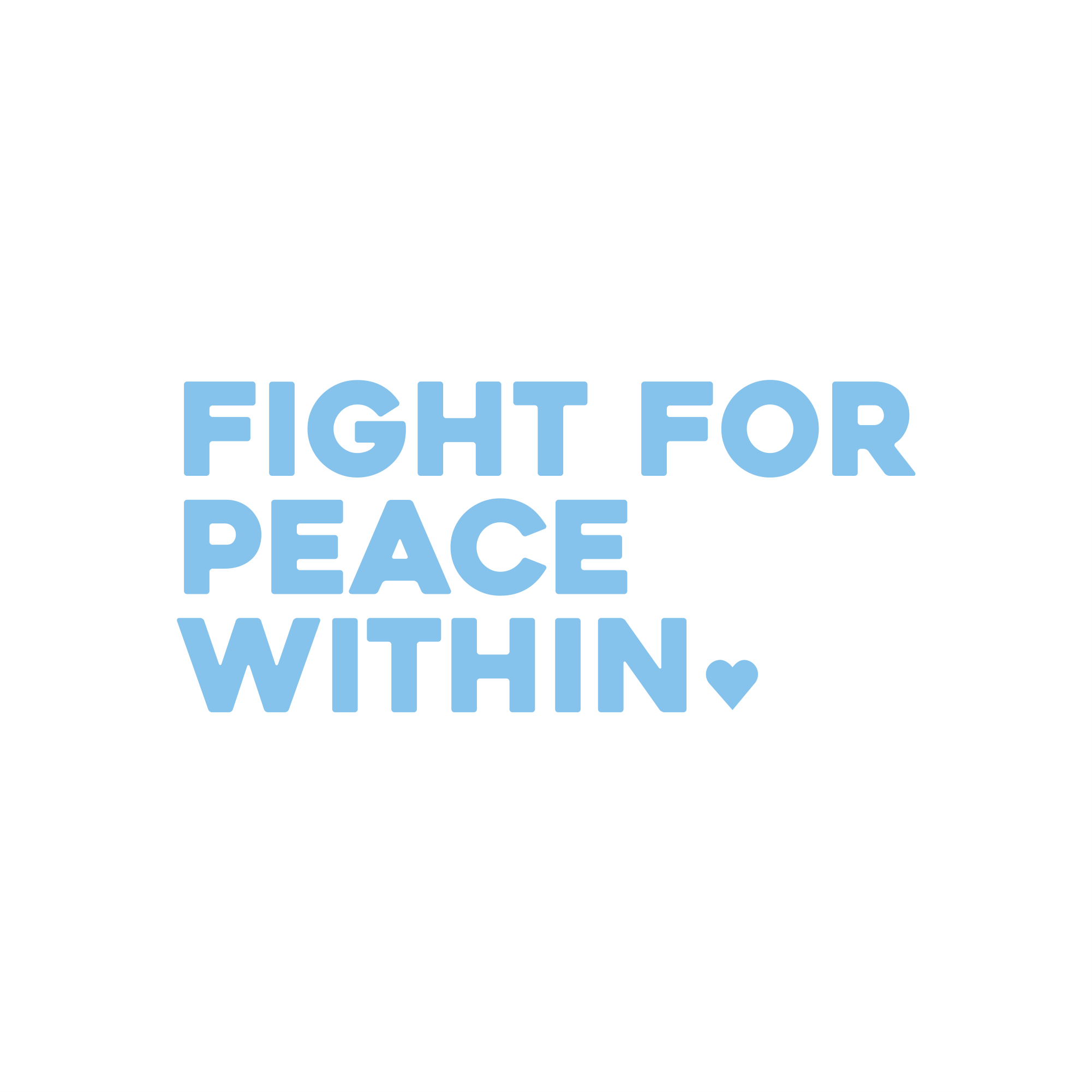 fight for peace within positive affirmation sticker in Baby Blue – vinyl waterproof sticker