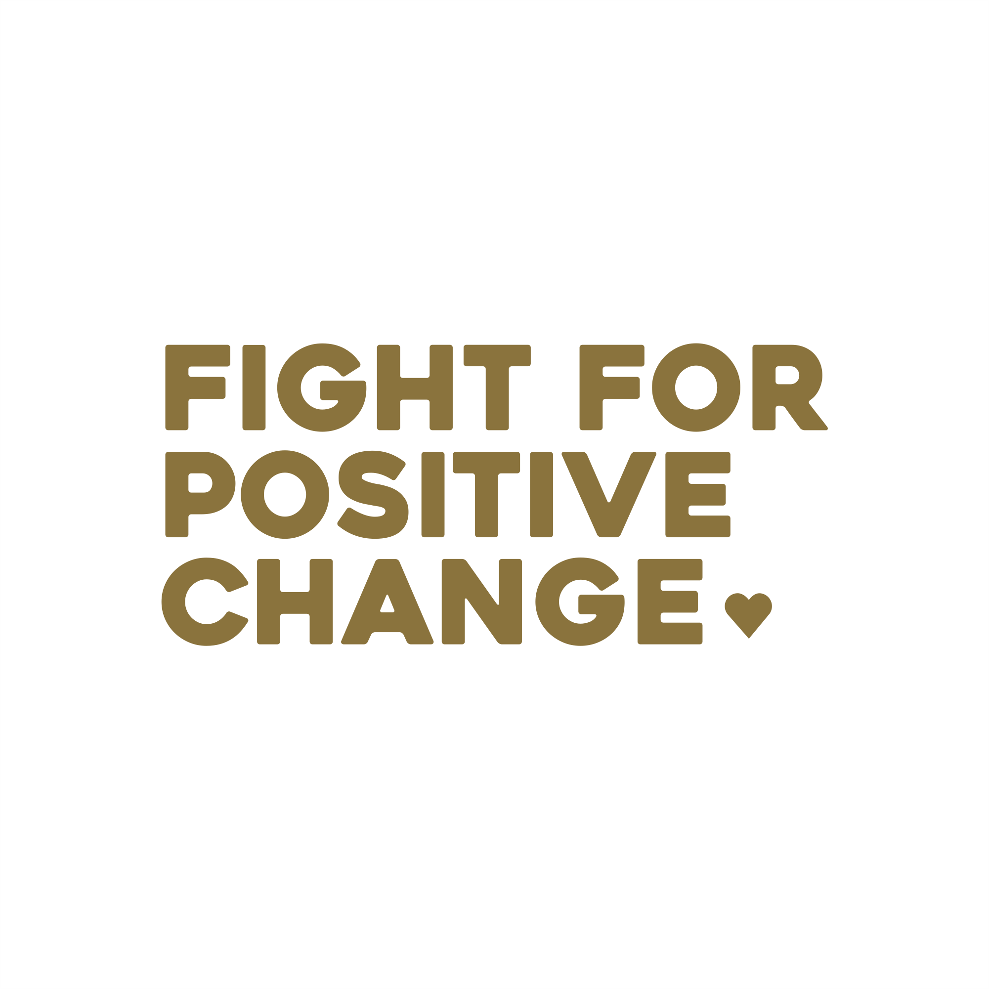 fight for positive change positive affirmation sticker in Gold – vinyl waterproof sticker