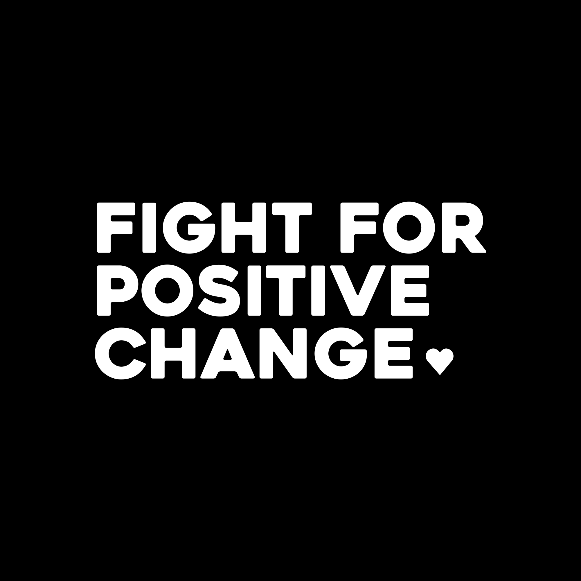 fight for positive change positive affirmation sticker in Black – vinyl waterproof sticker
