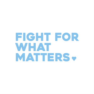 fight for what matters positive affirmation sticker in Baby Blue – vinyl waterproof sticker