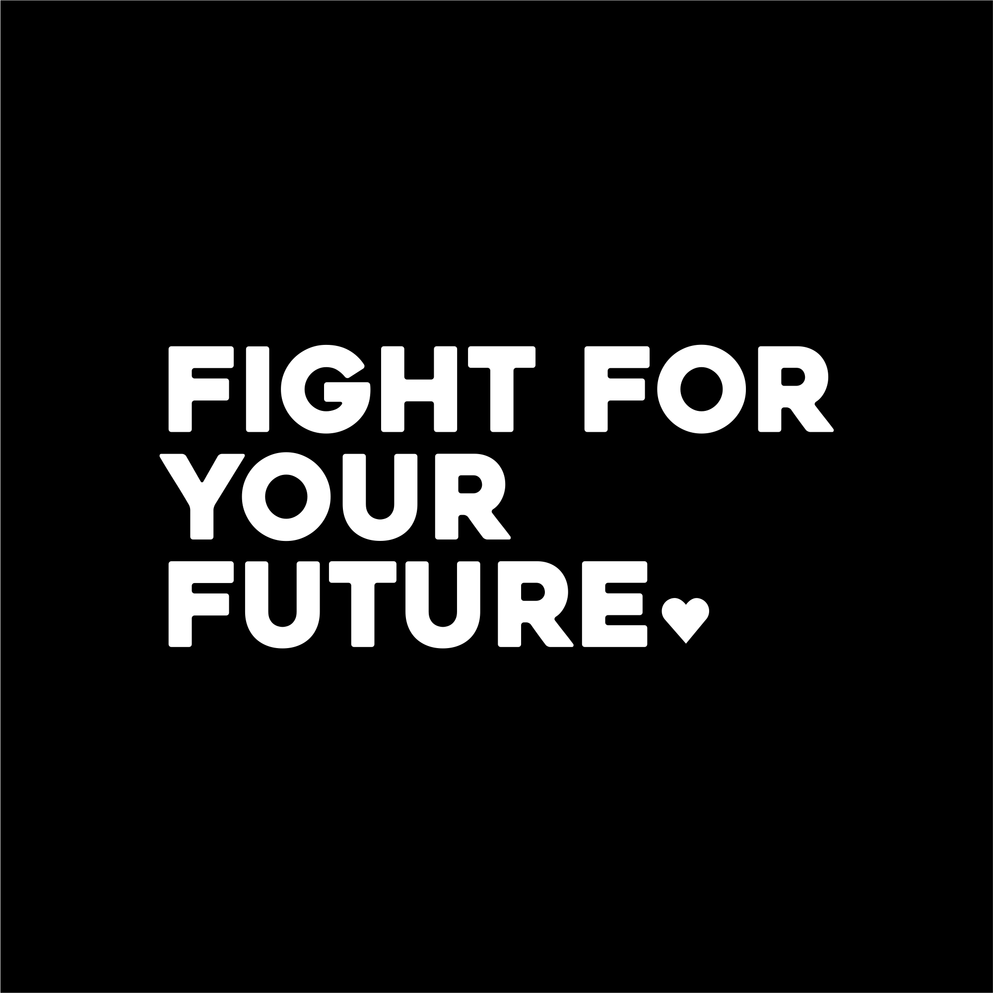 fight for your future positive affirmation sticker in Black – vinyl waterproof sticker