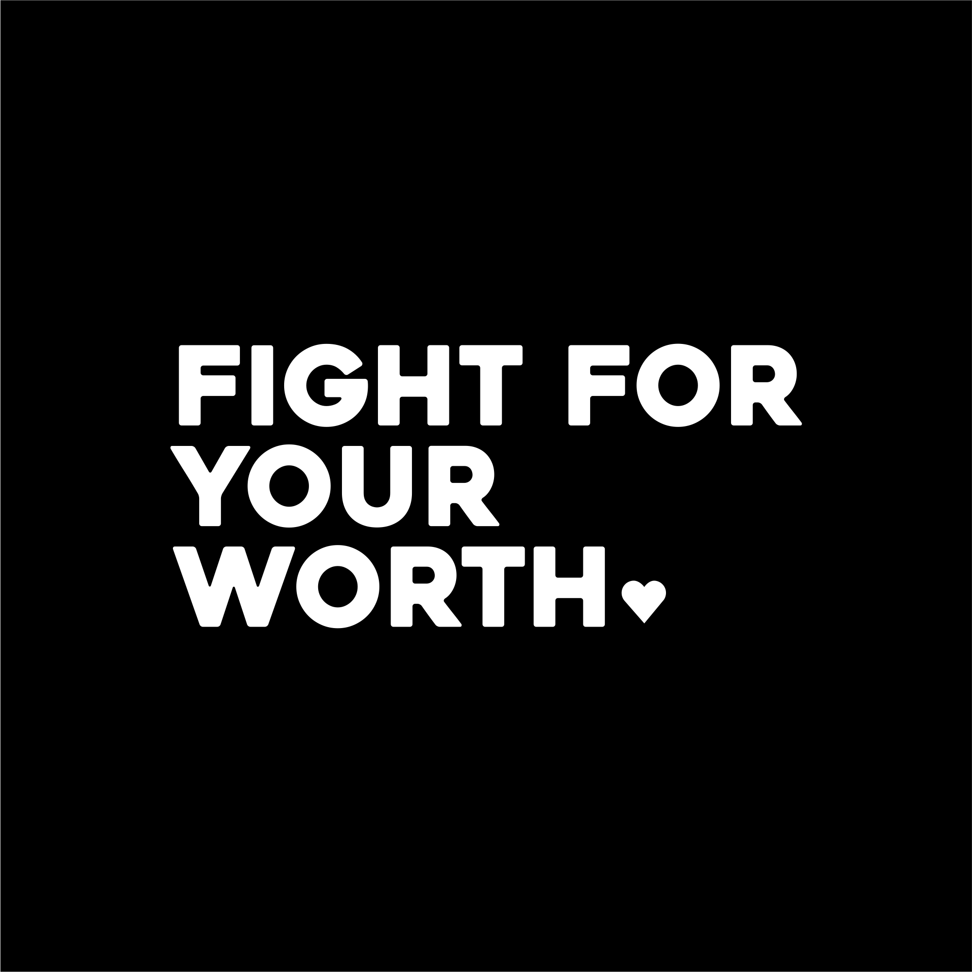 fight for your worth positive affirmation sticker in Black – vinyl waterproof sticker
