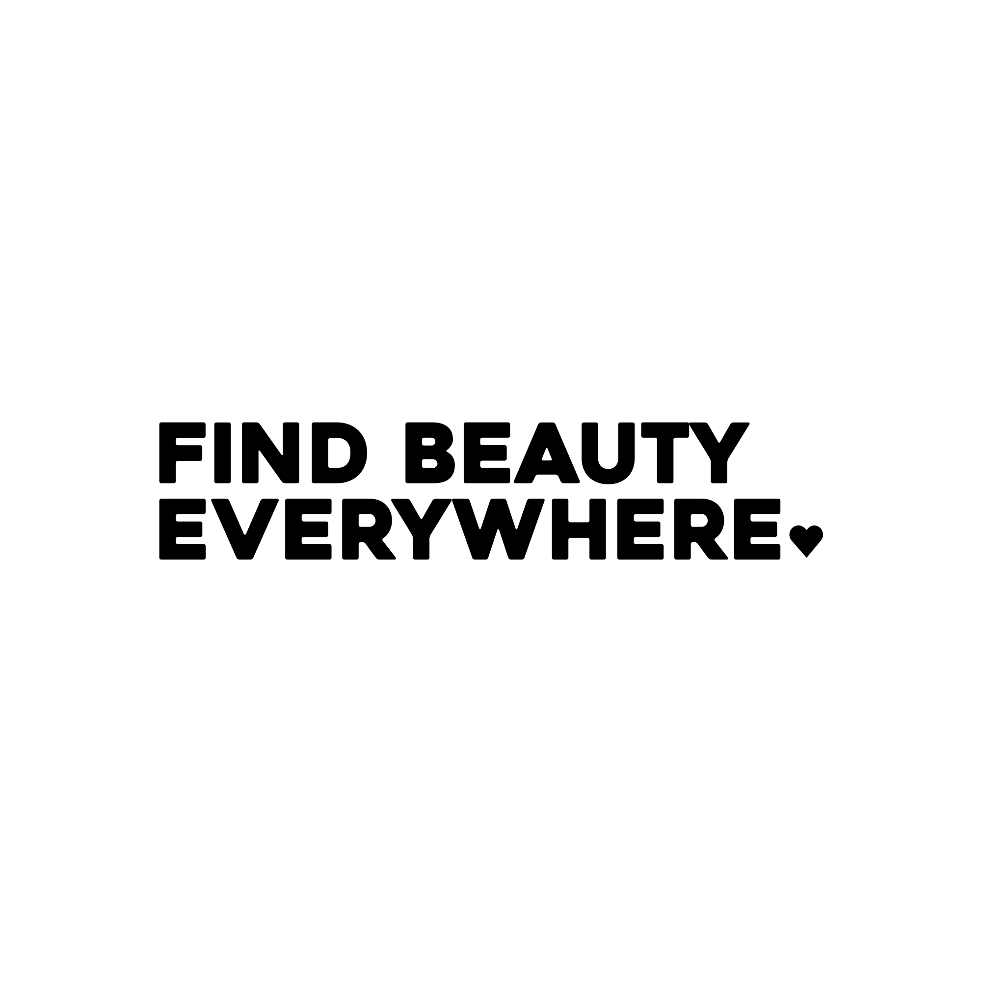 find beauty everywhere positive affirmation sticker in Black – vinyl waterproof sticker