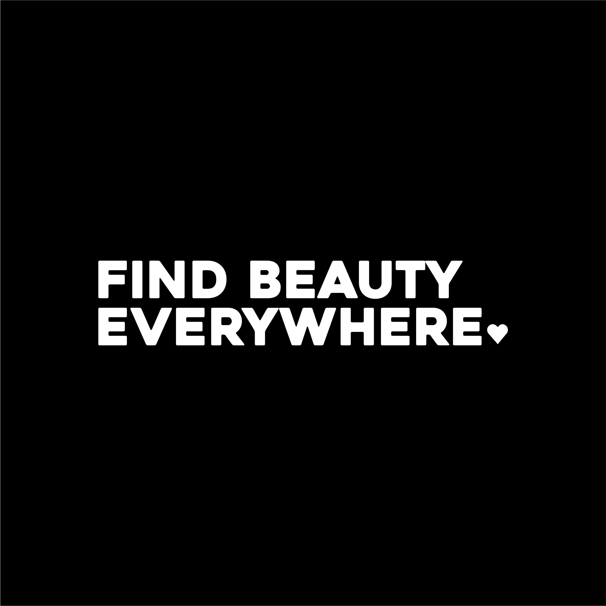 find beauty everywhere positive affirmation sticker in White – vinyl waterproof sticker