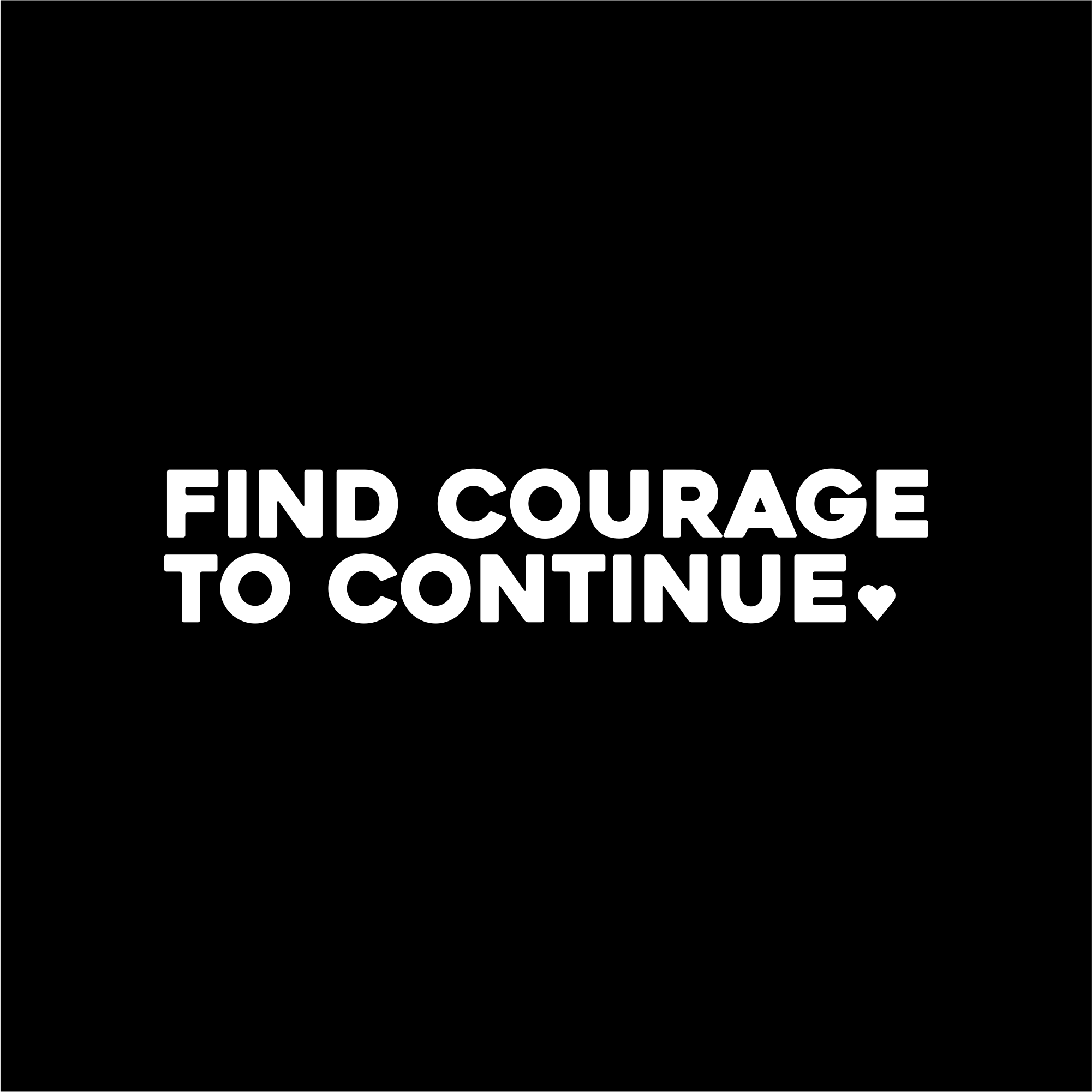find courage to continue positive affirmation sticker in Black – vinyl waterproof sticker