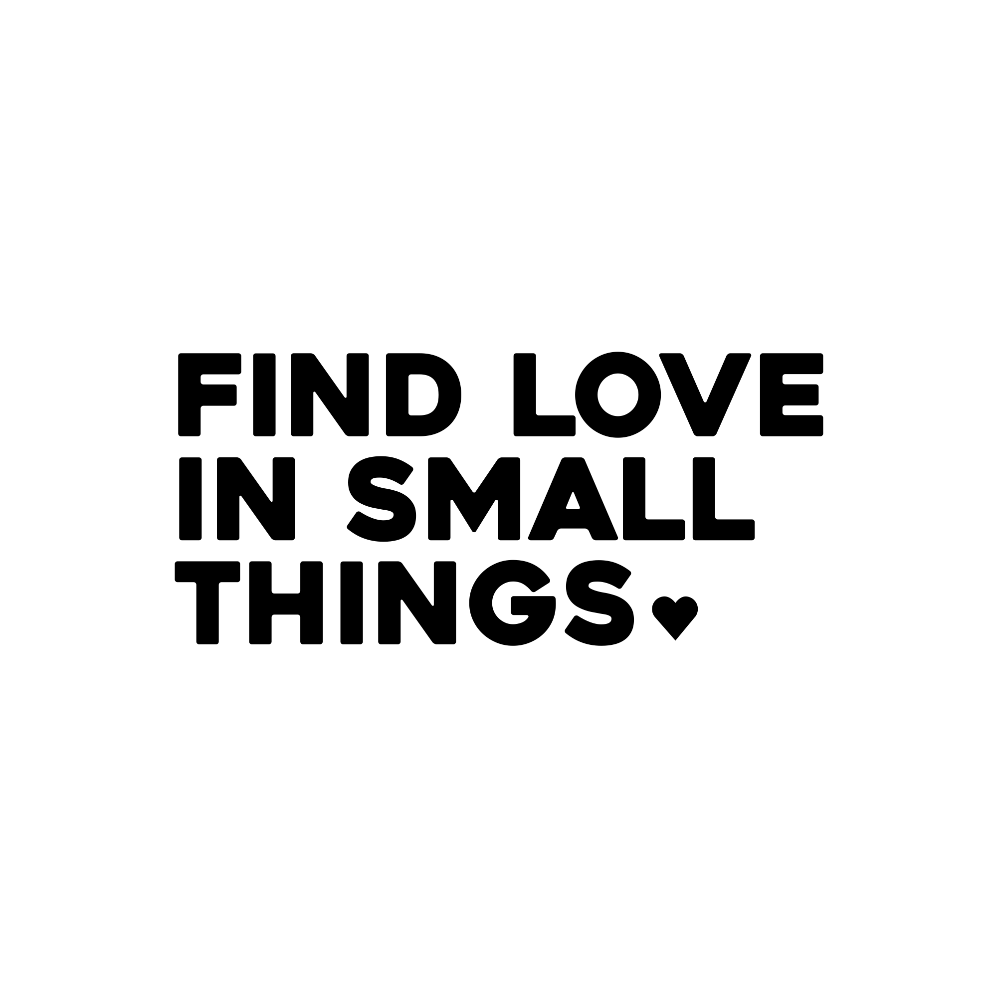 find love in small things positive affirmation sticker in Black – vinyl waterproof sticker
