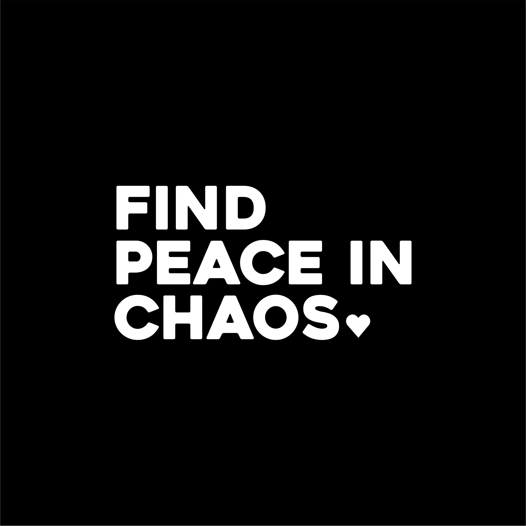 find peace in chaos positive affirmation sticker in Black – vinyl waterproof sticker