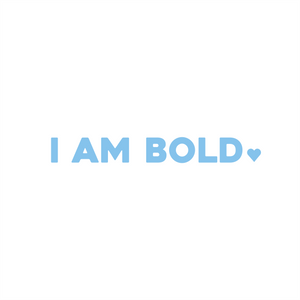 i am bold positive affirmation sticker in Baby Blue – vinyl waterproof sticker