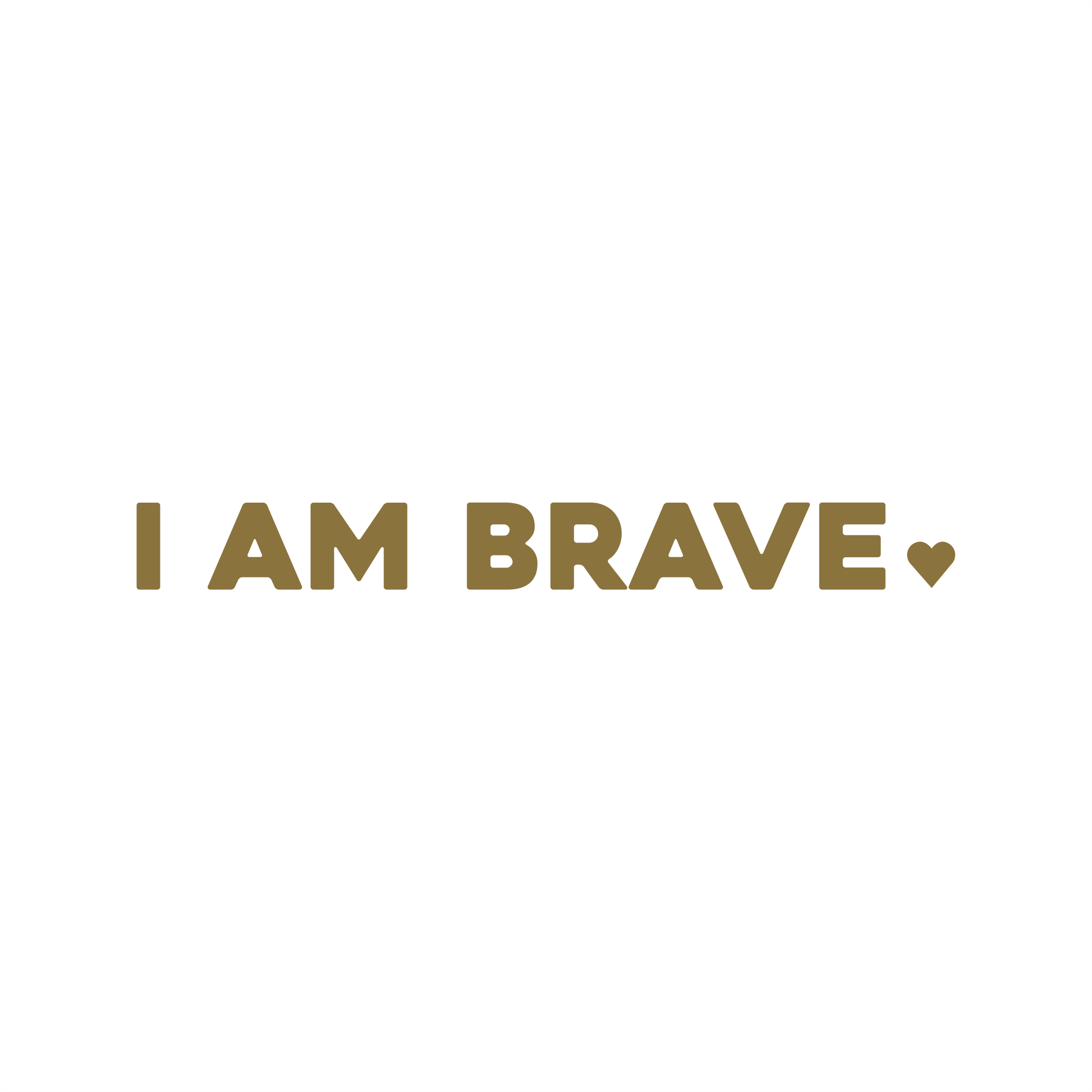 i am brave positive affirmation sticker in Gold – vinyl waterproof sticker