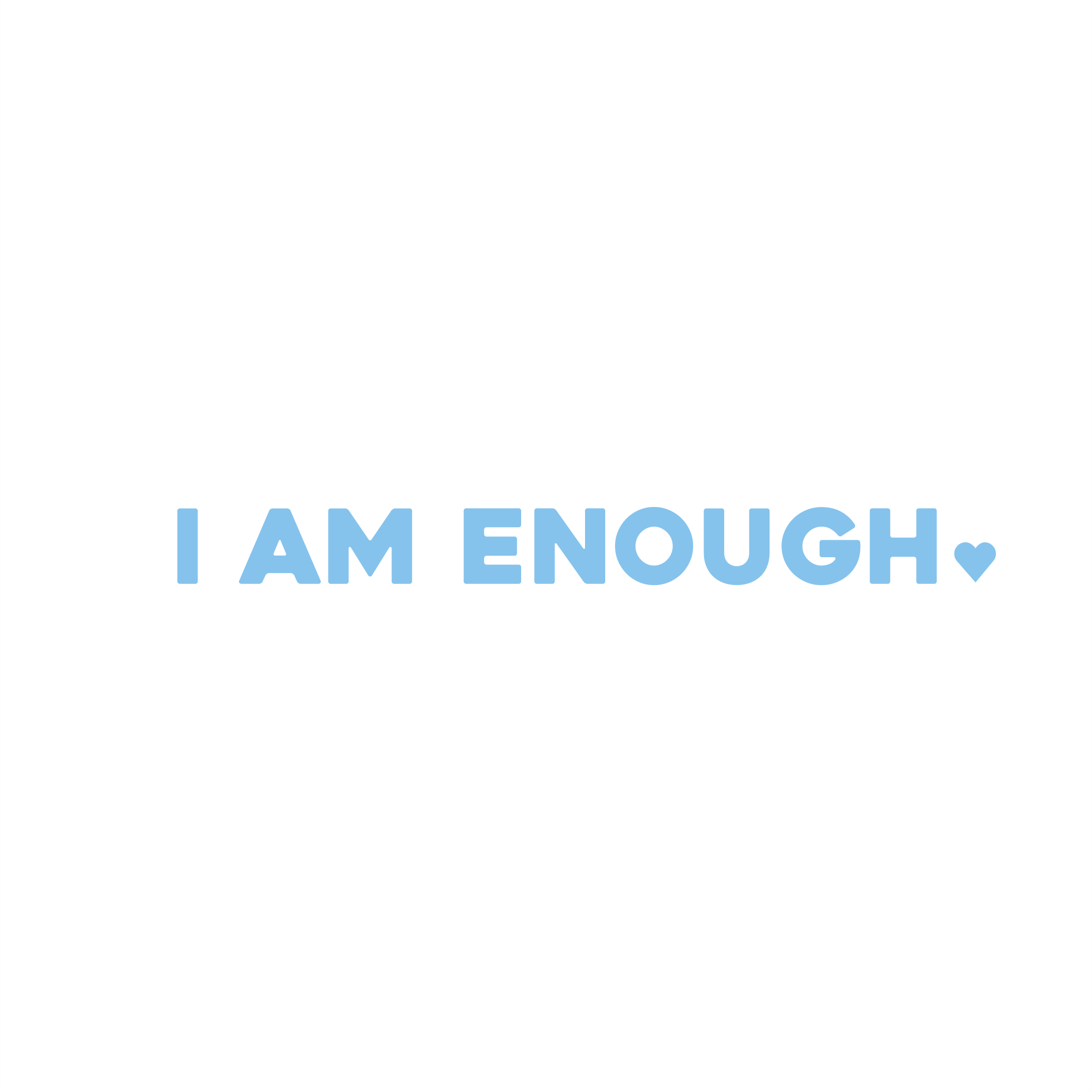 i am enough positive affirmation sticker in Baby Blue – vinyl waterproof sticker