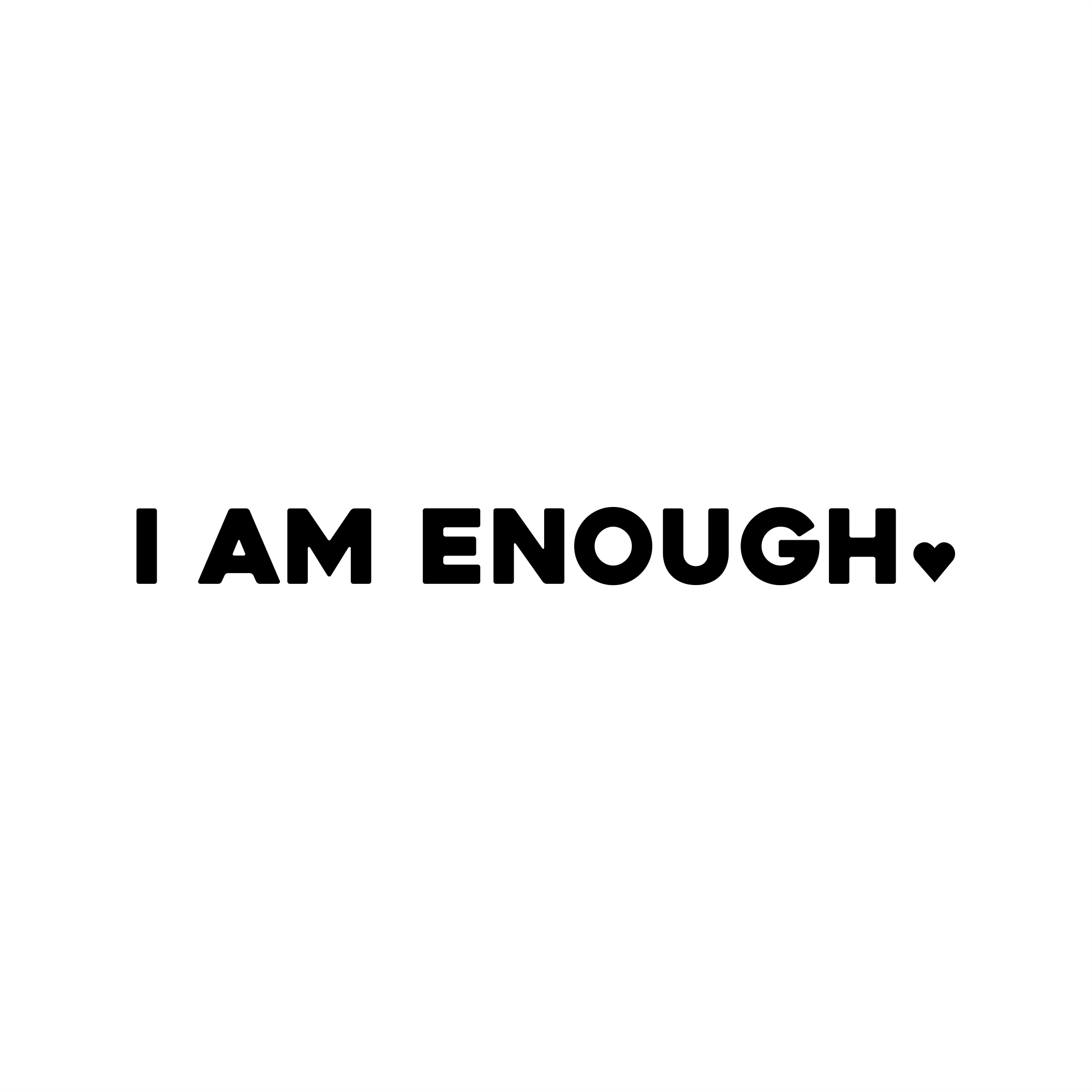 i am enough positive affirmation sticker in White – vinyl waterproof sticker