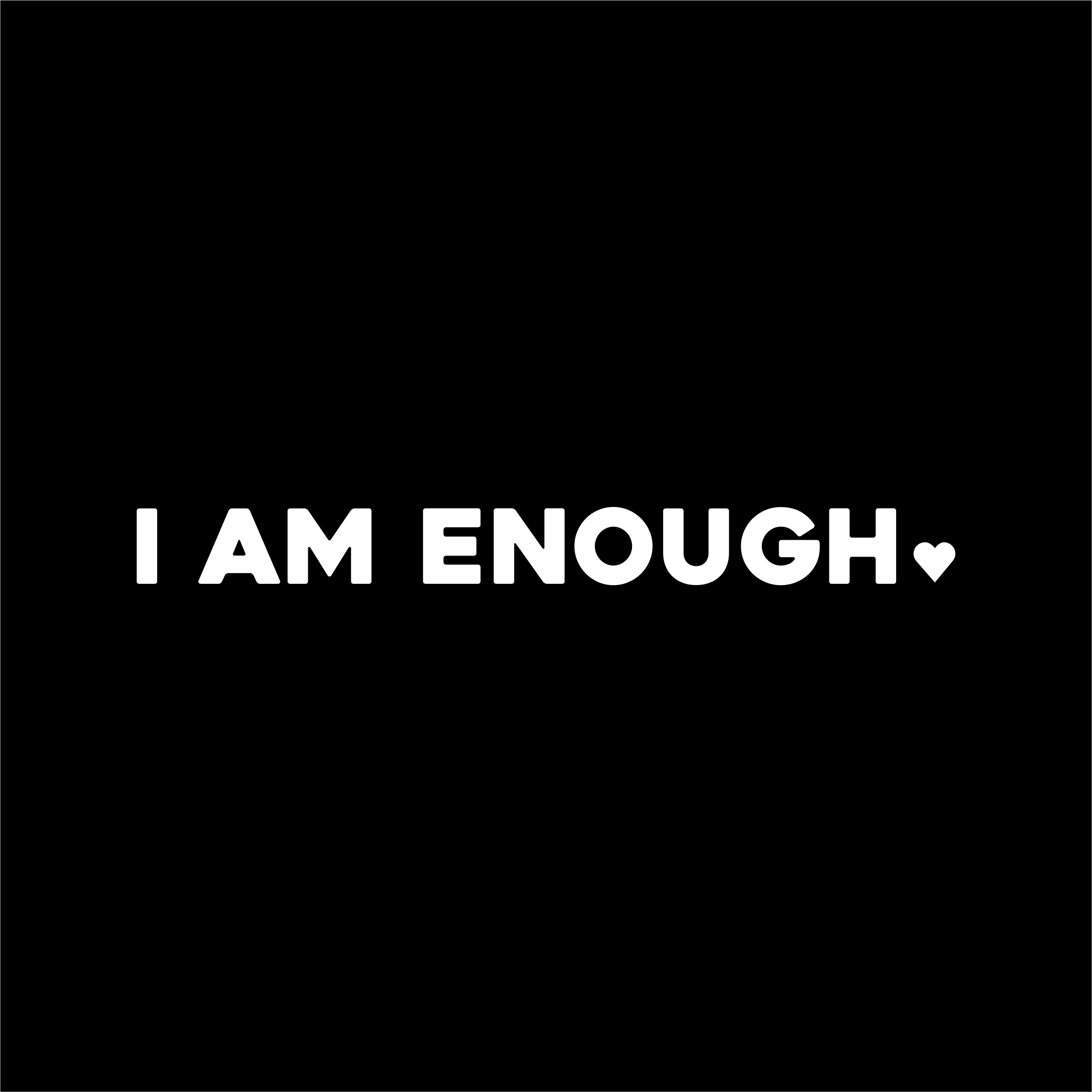 i am enough positive affirmation sticker in Black – vinyl waterproof sticker