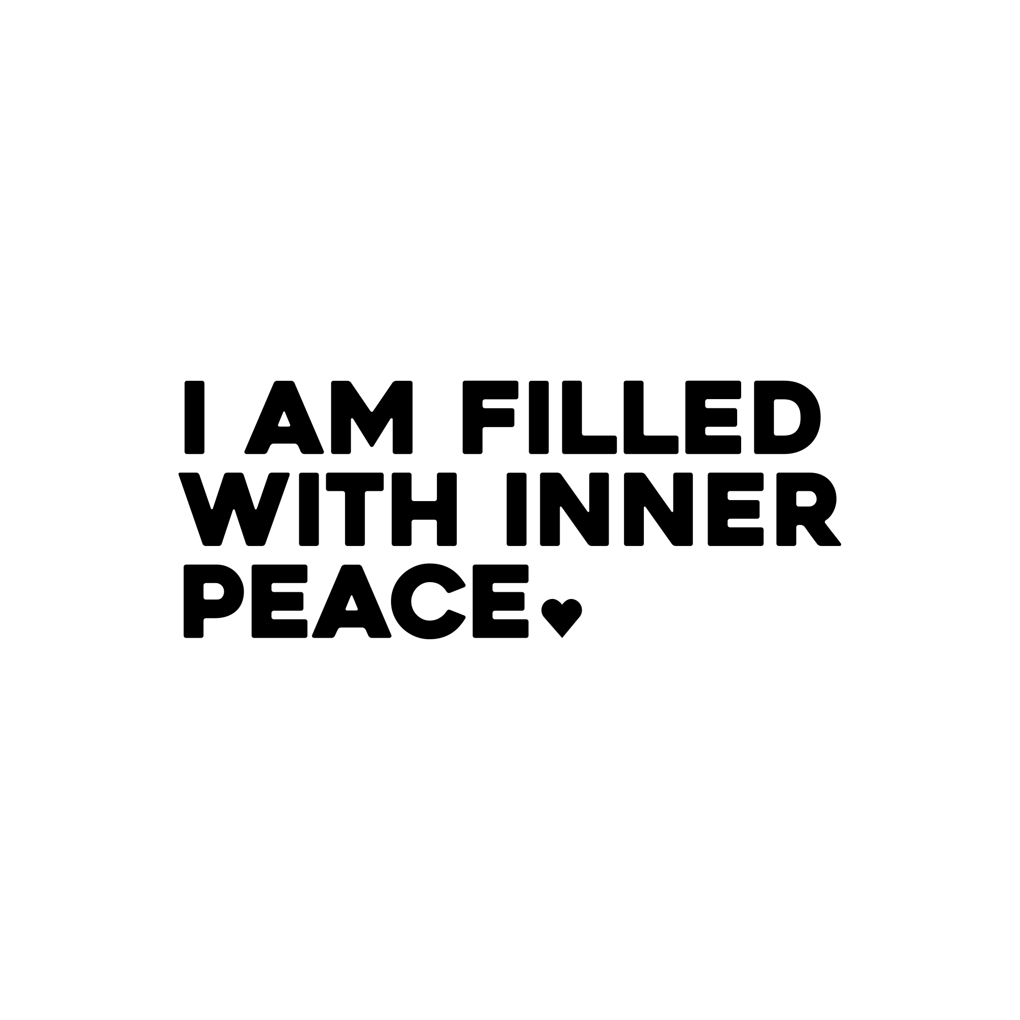 i am filled with inner peace positive affirmation sticker in White – vinyl waterproof sticker