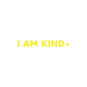 i am kind positive affirmation sticker in Yellow – vinyl waterproof sticker