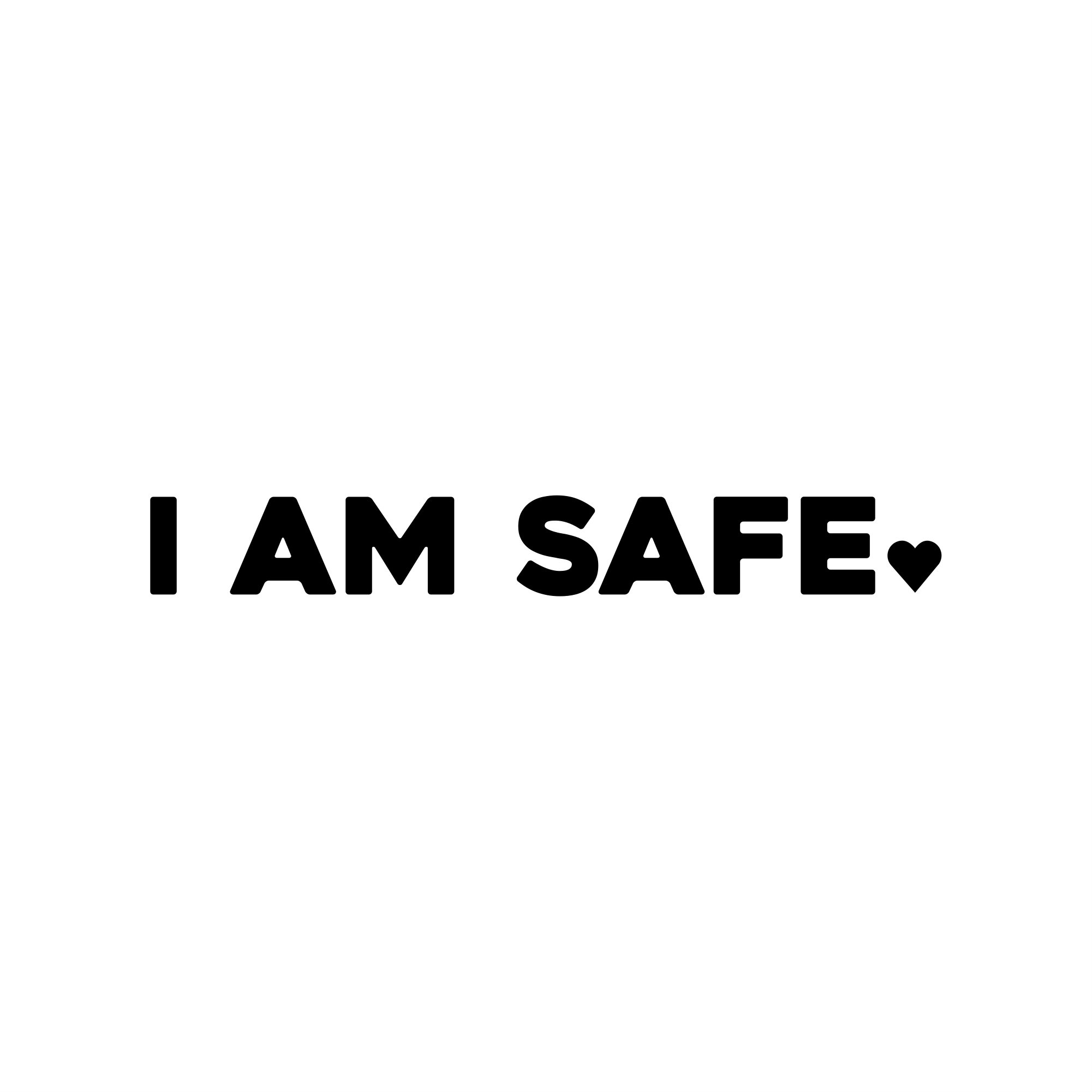 i am safe positive affirmation sticker in White – vinyl waterproof sticker