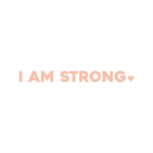 i am strong positive affirmation sticker in Peach Blossom – vinyl waterproof sticker