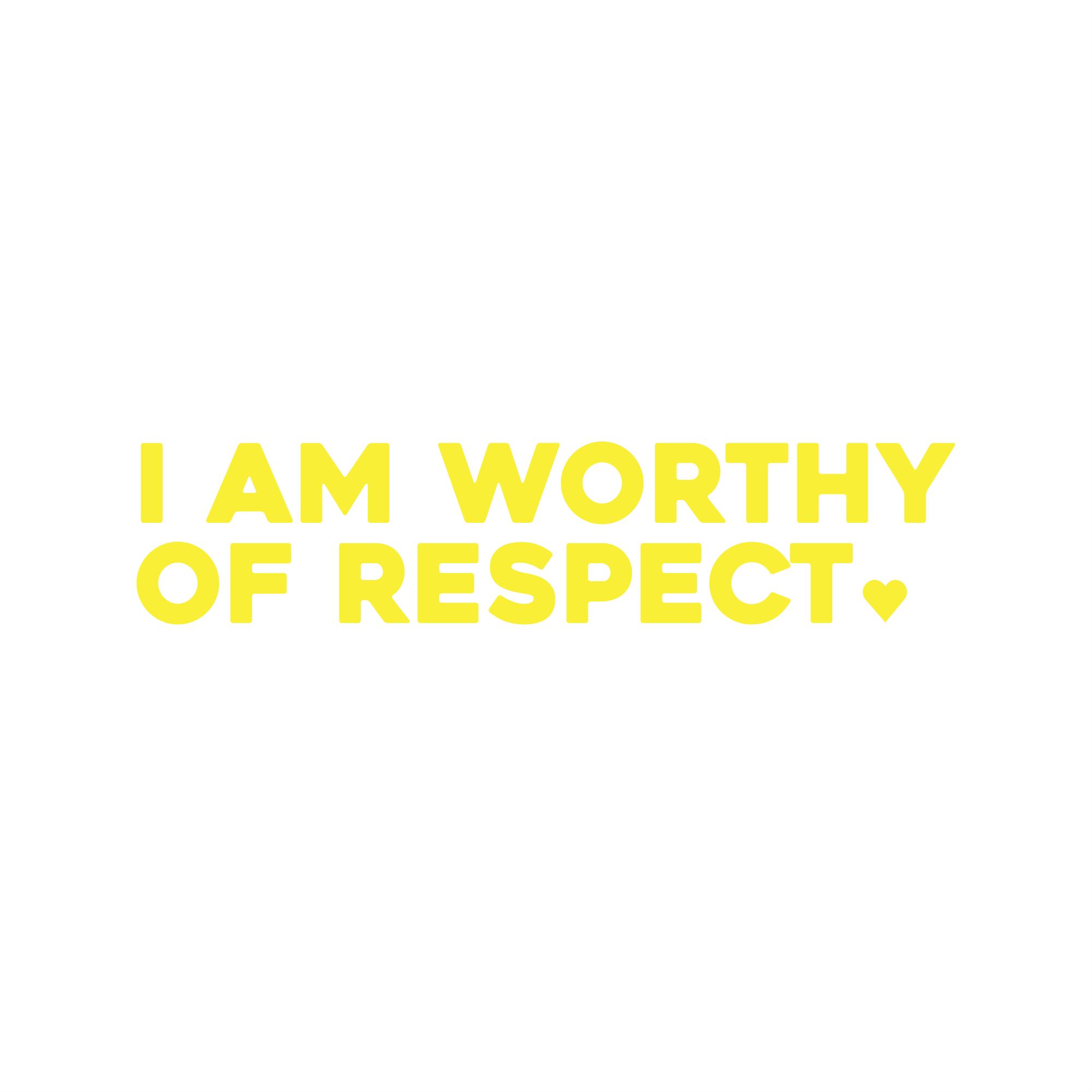 i am worthy of respect positive affirmation sticker in Gold – vinyl waterproof sticker