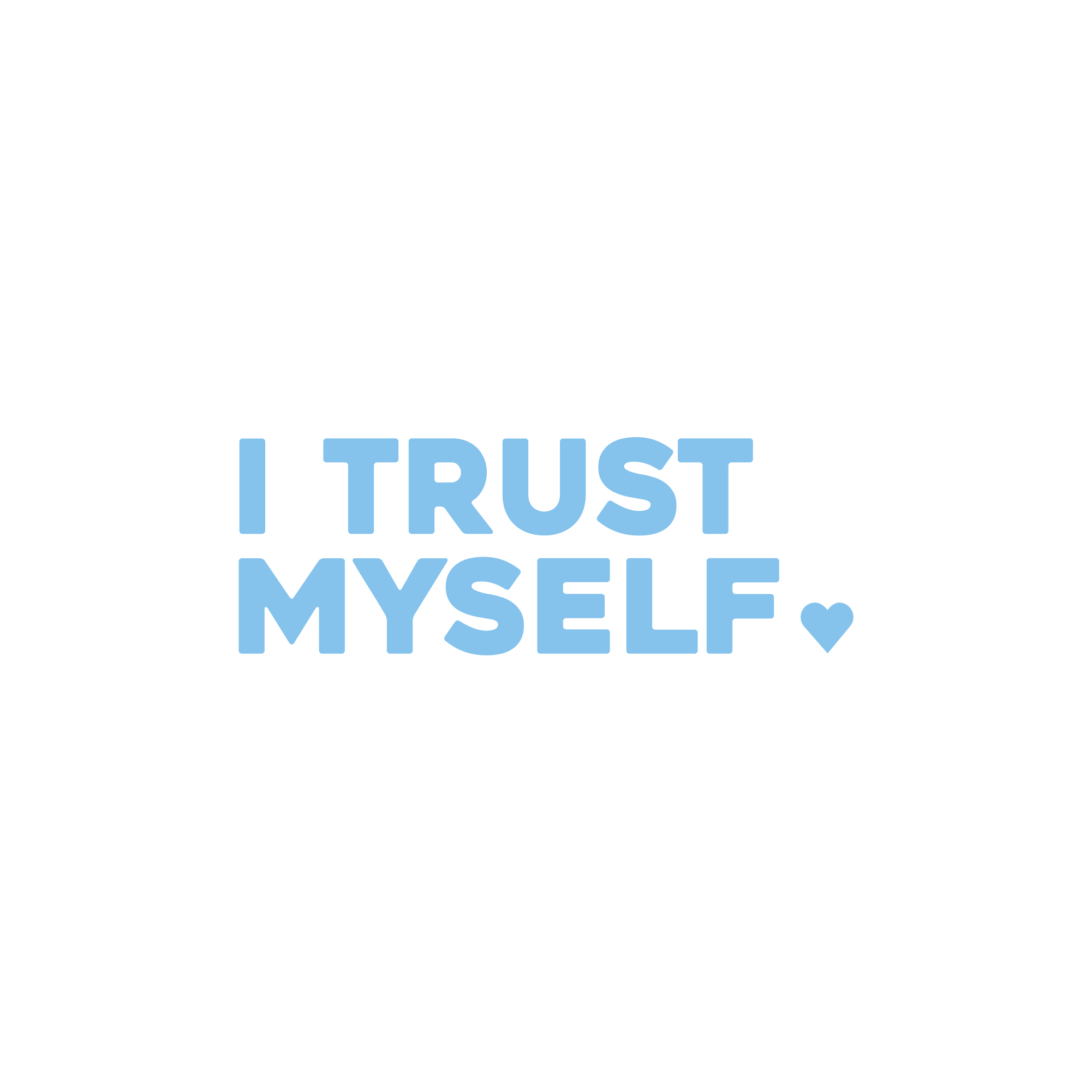 i trust myself positive affirmation sticker in Baby Blue – vinyl waterproof sticker