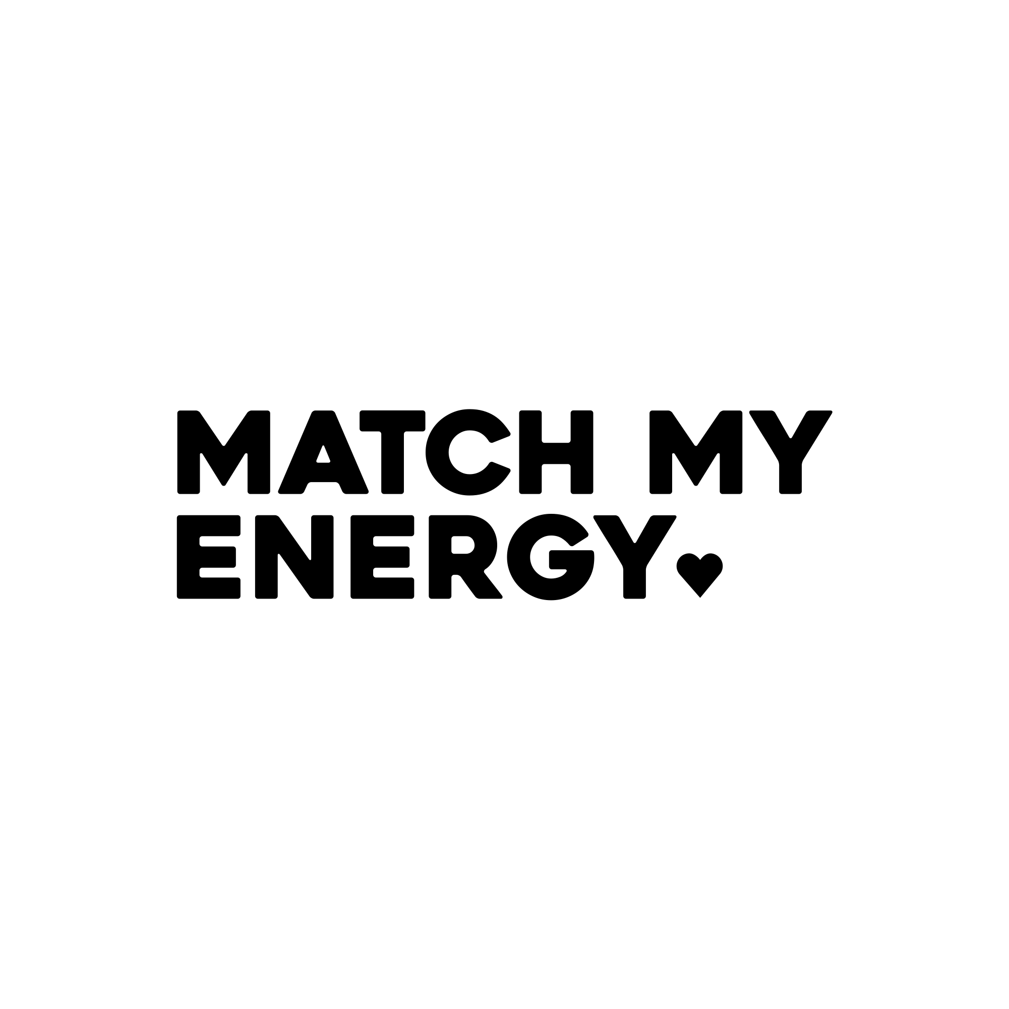match my energy positive affirmation sticker in White – vinyl waterproof sticker