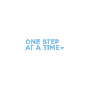 one step at a time positive affirmation sticker in Baby Blue – vinyl waterproof sticker