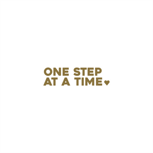 one step at a time positive affirmation sticker in Gold – vinyl waterproof sticker