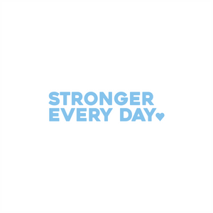 stronger every day positive affirmation sticker in Baby Blue – vinyl waterproof sticker