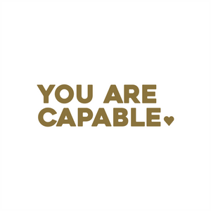 you are capable positive affirmation sticker in Peach Blossom – vinyl waterproof sticker