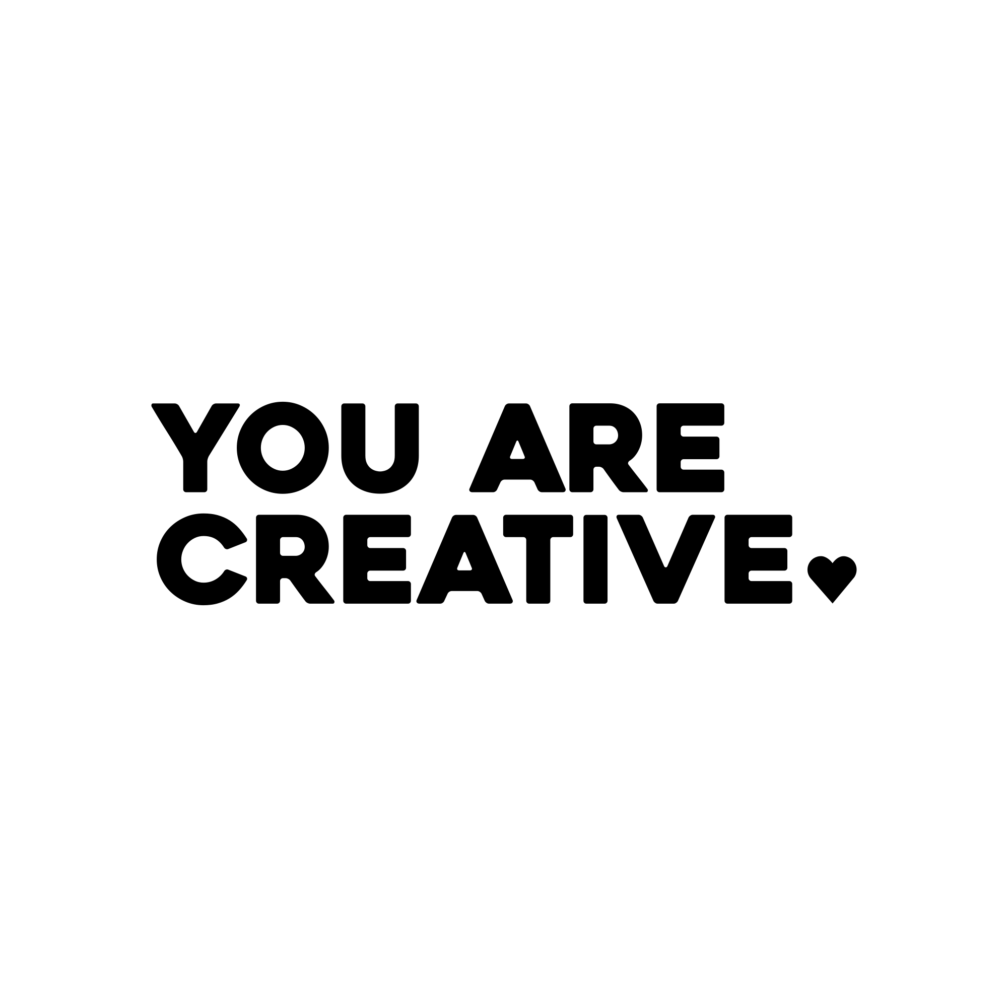 you are creative