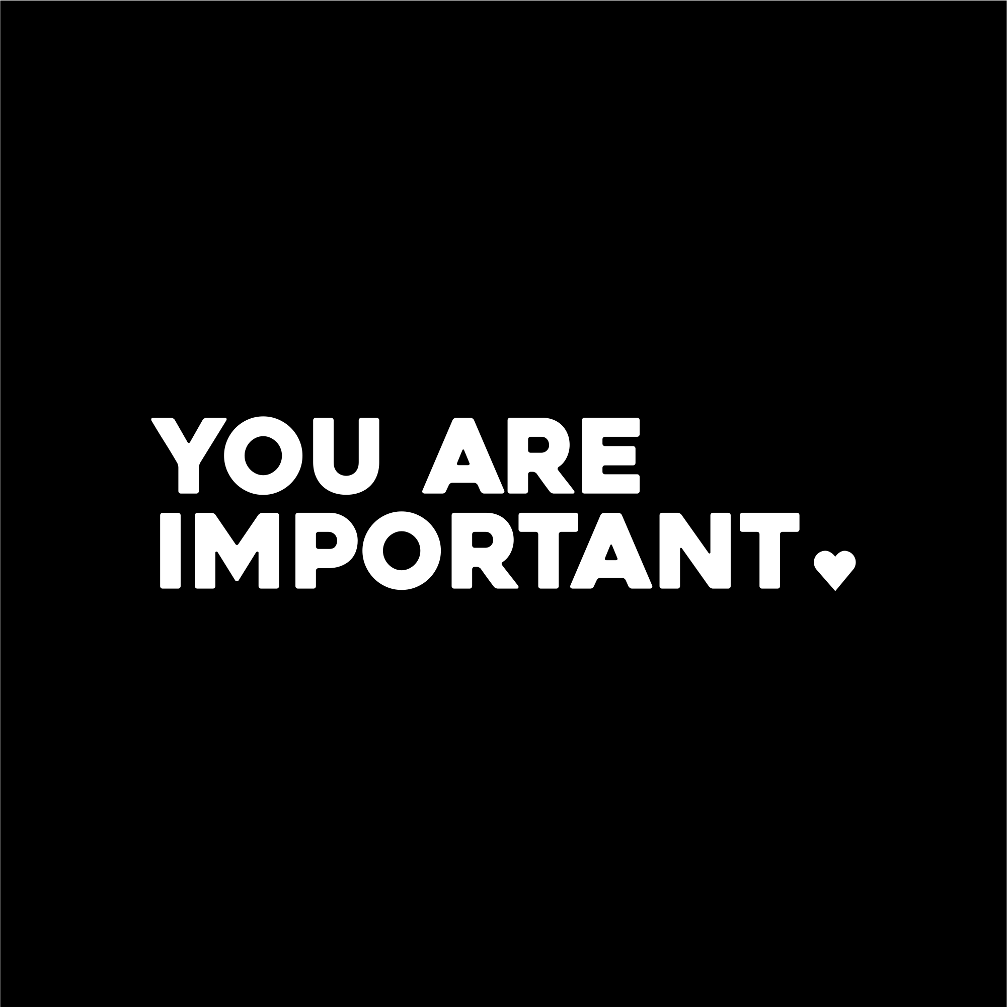 you are important positive affirmation sticker in Black – vinyl waterproof sticker