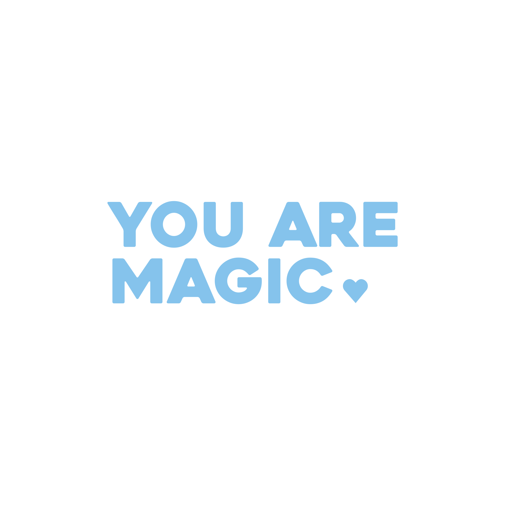 you are magic positive affirmation sticker in Baby Blue – vinyl waterproof sticker